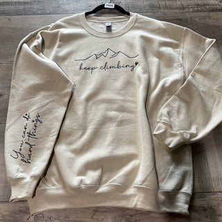 Keep Climbing You Can Do Hard Things Crewneck