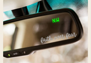 Rear View Mirror Vinyl Decal - Faith Over Fear