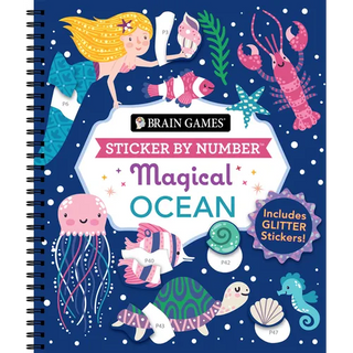 Brain Games - Sticker by Number: Magical Ocean (20 Images to Sticker): Includes 2 Glitter Sticker Sheets to Complete Each Image! - Spiral
