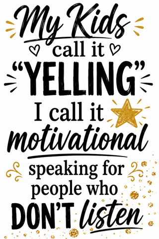 "My Kids Call It Yelling" Funny Mom Kitchen Towel | Mom Gift