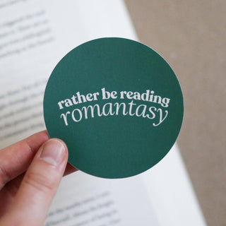 Rather be Reading Romantasy Sticker