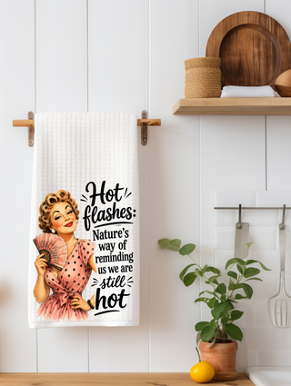 Hot Flashes.. Funny Kitchen Towel | Friend Gift