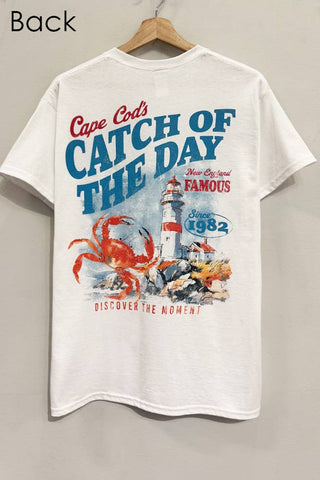 Catch of the Day Tee