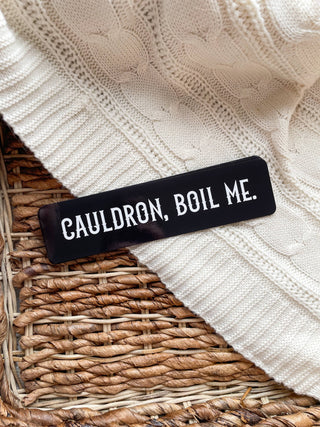 ACOTAR | Cauldron Boil Me 2x8 Bookmark