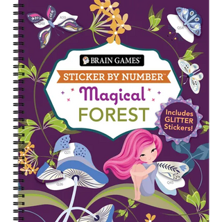 Brain Games - Sticker by Number: Magical Forest (20 Images to Sticker): Includes 2 Glitter Sticker Sheets to Complete Each Image! - Spiral